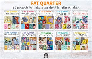 Fat Quarter: Bags & Purses: 25 Projects to Makes from Short Lengths of Fabric